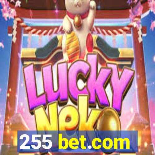 255 bet.com